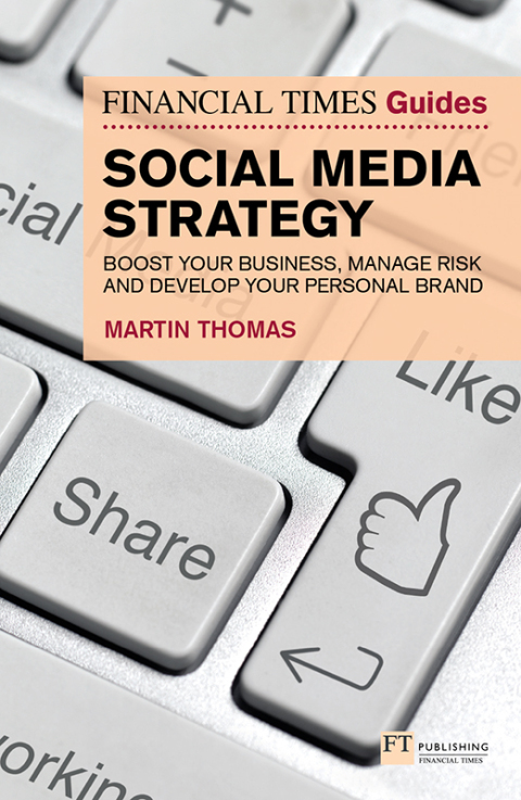 Cover image for book The Financial Times Guide to Social Media Strategy