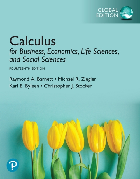 Calculus for Business, Economics, Life Sciences, and Social Sciences, Global Edition 