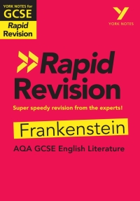 Cover image: York Notes for AQA GCSE (9-1) Rapid Revision: Frankenstein eBook Edition 1st edition 9781292270975