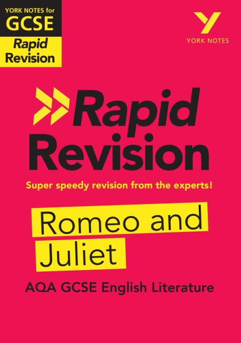 Cover image for book York Notes RAPID AQA GCSE (Revision Guide) Romeo and Juliet - for 2026, 2027 exams