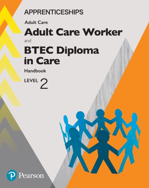 Apprenticeship Adult Care Worker and BTEC Diploma in Care Level 2 Kindle Edition 