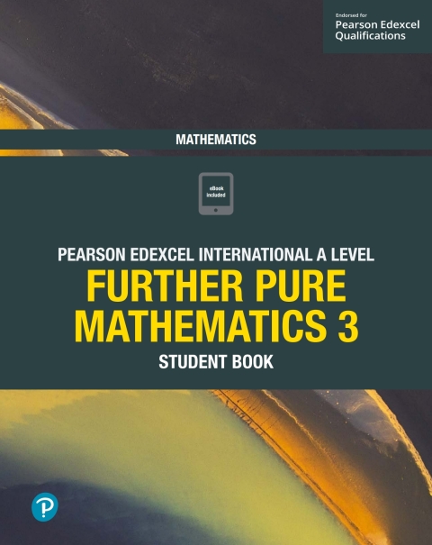 Cover image for book Pearson Edexcel International A Level Mathematics Further Pure Mathematics 3 Student Book