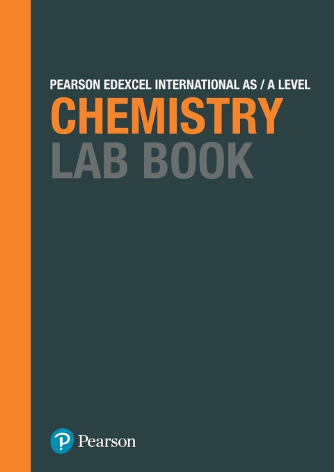 Pearson Edexcel International A Level Chemistry Lab Book 