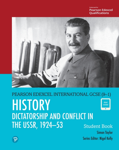 Cover image for book Pearson Edexcel International GCSE (9–1) History: Dictatorship and Conflict in the USSR, 1924–53 Student Book