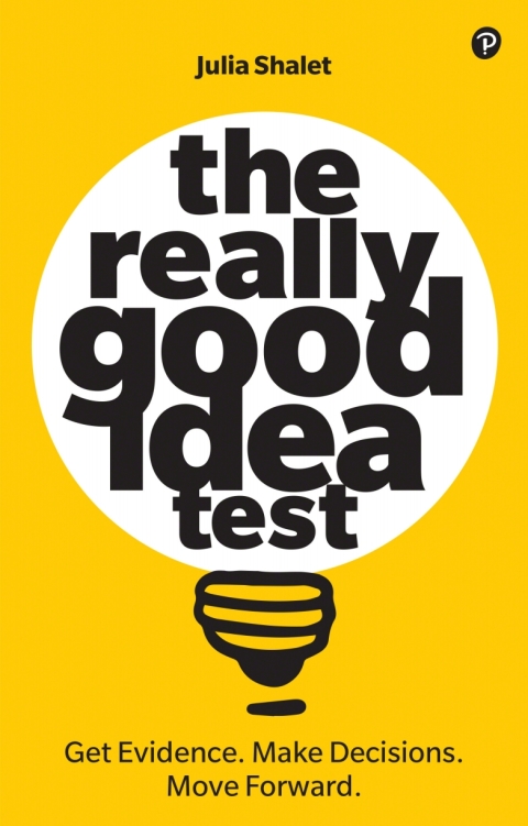 Cover image for book The Really Good Idea Test