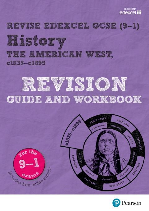 Revise Edexcel GCSE (9-1) History The American West Revision Guide and Workbook 