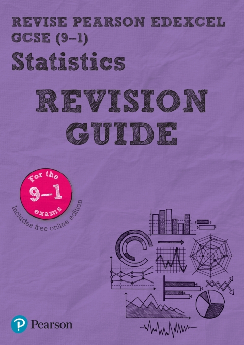 Cover image for book Revise Edexcel GCSE (9-1) Statistics Revision Guide