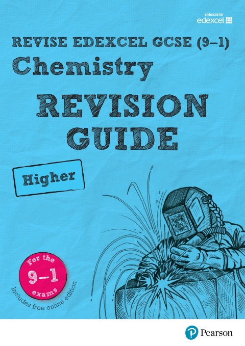 Revise Edexcel GCSE (9-1) Chemistry Higher Revision Guide 