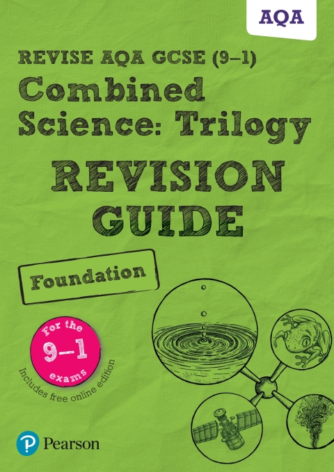 Revise AQA GCSE (9-1) Combined Science Foundation Revision Guide 