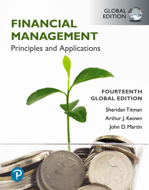 Financial Management: Principles and Applications, Enhanced Global Edition
