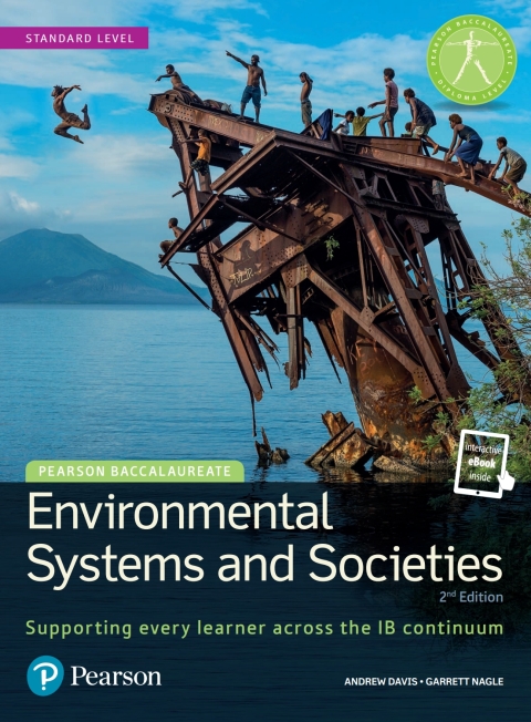 Pearson Baccalaureate Essentials: Environmental Systems and Societies (ESS)