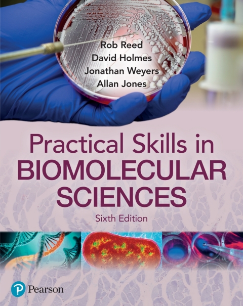 Practical Skills in Biomolecular Sciences 