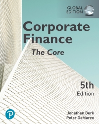 Corporate Finance: The Core, Global Edition