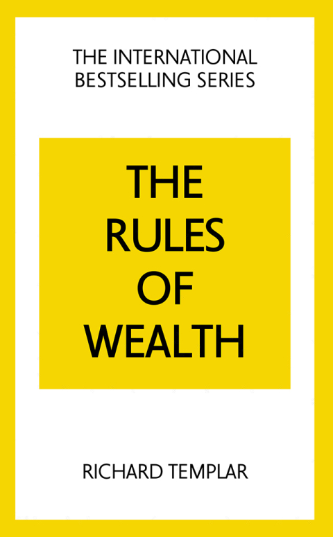 Cover image for book The Rules of Wealth: A Personal Code for Prosperity and Plenty