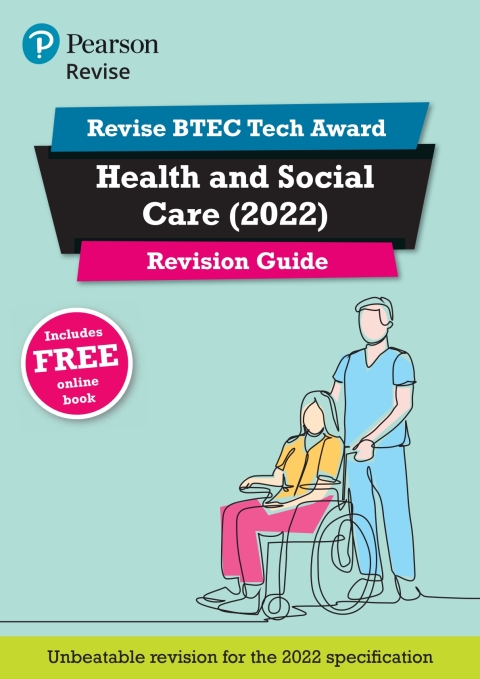 Cover image for book Revise BTEC Tech Award Health and Social Care (2022) Revision Guide