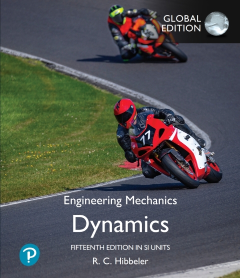 Engineering Mechanics: Dynamics, SI Units, Global Edition