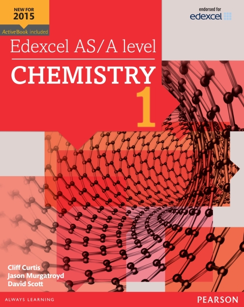 Cover image for book Pearson Edexcel Advanced Level Chemistry Student Book 1