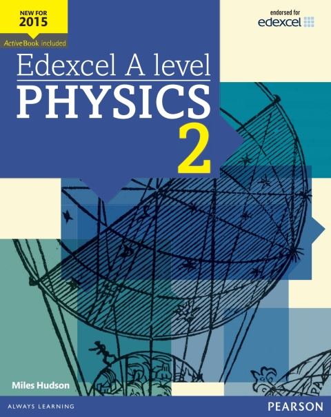 Cover image for book Pearson Edexcel Advanced Level Physics Student Book 2
