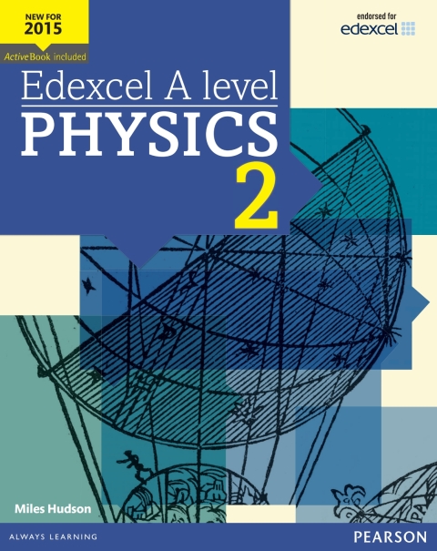Cover image for book Pearson Edexcel Advanced Level Physics Student Book 2