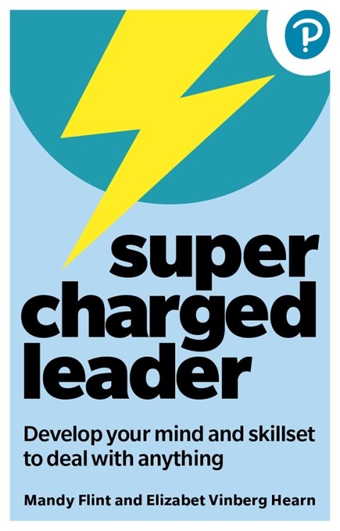 Cover image for book Supercharged Leader: Develop your mind and skillset to deal with anything