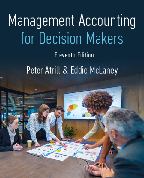 Management Accounting for Decision Makers