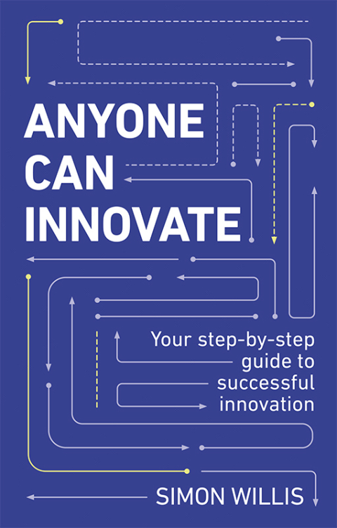 Cover image for book Anyone Can Innovate