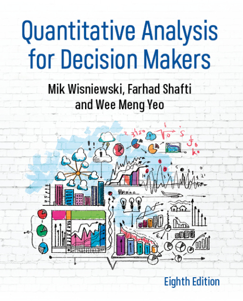 Quantitative Analysis for Decision Makers