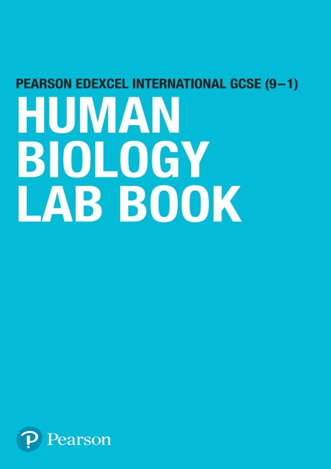 Cover image for book Pearson Edexcel International GCSE (9–1) Human Biology Lab Book (licence)