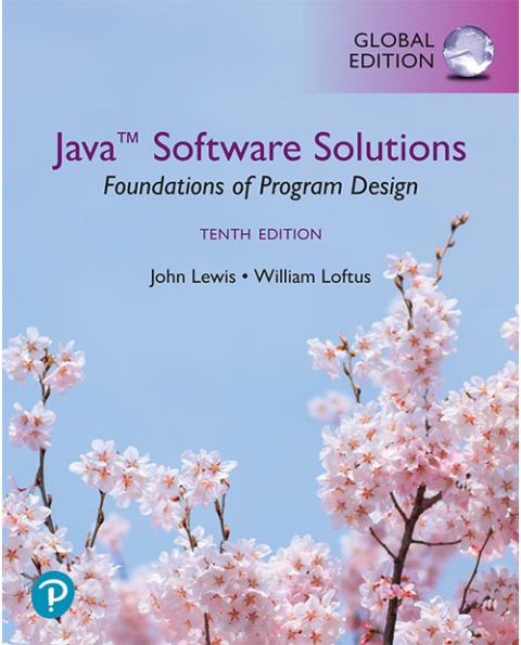 Java Software Solutions, Foundations of Program Design, Global Edition (International eBook)