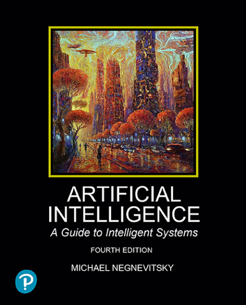 Cover image for book Artificial Intelligence: A Guide to Intelligent Systems