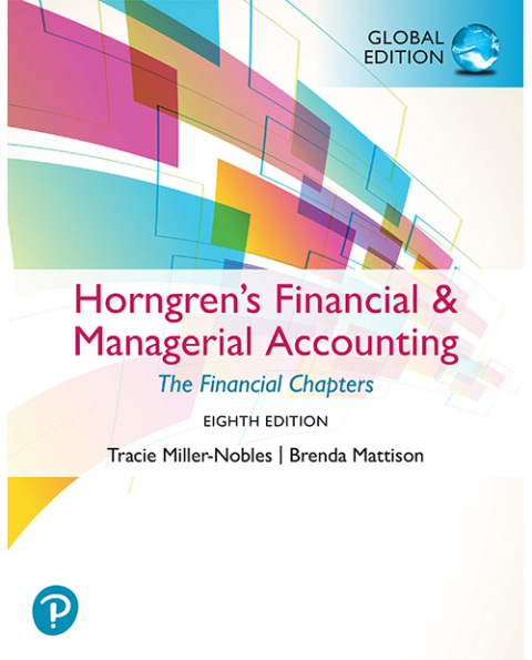 The Horngren's Financial \u0026 Managerial Accounting Financial Chapters, Global Edition 
