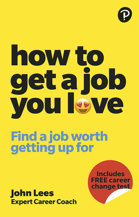 Cover image for book How To Get A Job You Love