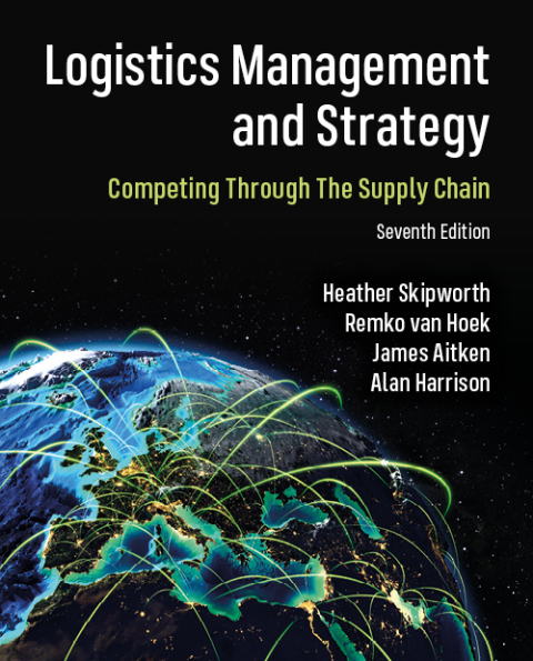 Cover image for book Logistics Management and Strategy: Competing through the Supply Chain