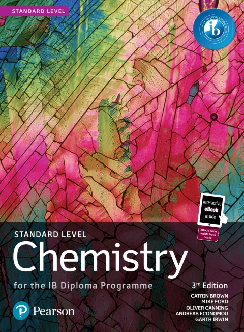 Standard Level Chemistry for the IB Diploma Programme 