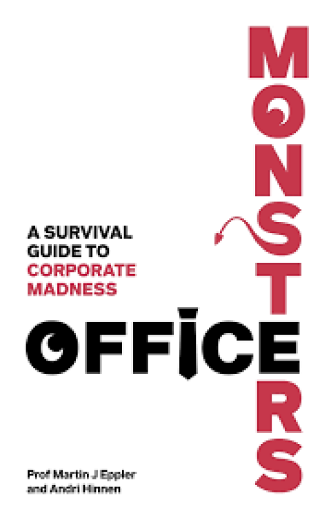Cover image for book Office Monsters:  A survival guide to corporate madness