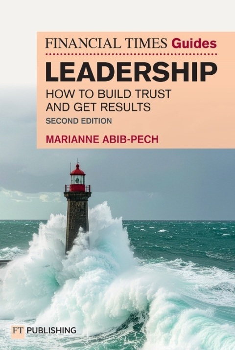 Cover image for book The Financial Times Guide to Leadership