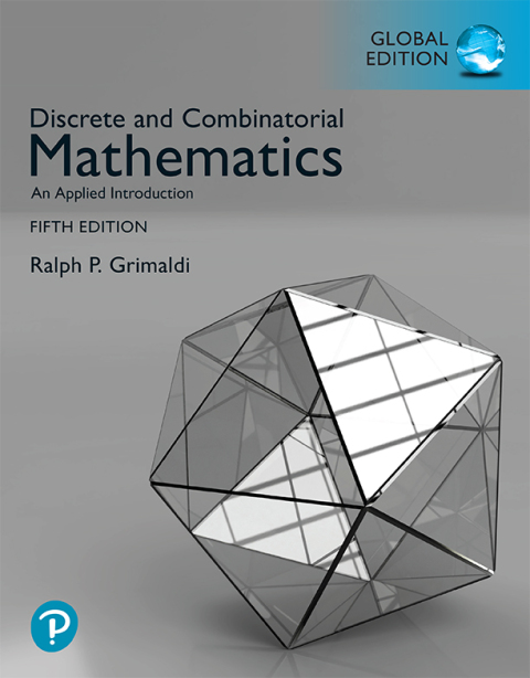 Discrete and Combinatorial Mathematics: An Applied Introduction, Global Edition