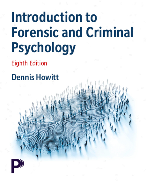 Introduction to Forensic and Criminal Psychology
