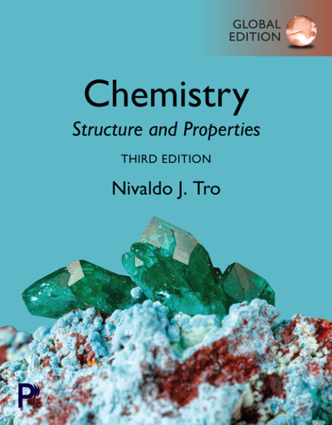 Chemistry: Structure and Properties, Global Edition