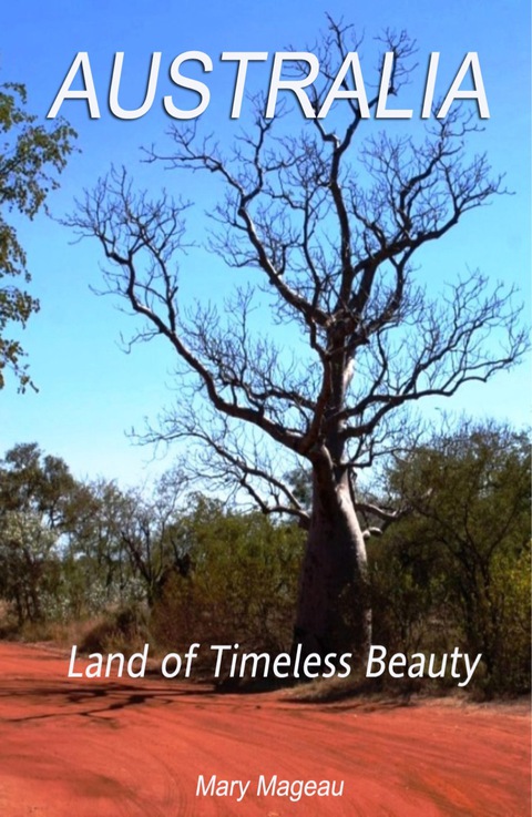 Cover image for book Australia: Land of Timeless Beauty