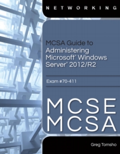 Cover image for book LabConnection for MCSE/MCSA Guide to Microsoft Windows Server 2012 Administration, Exam #70-411, 1st Edition, [Instant Access], 2 terms (12 months)