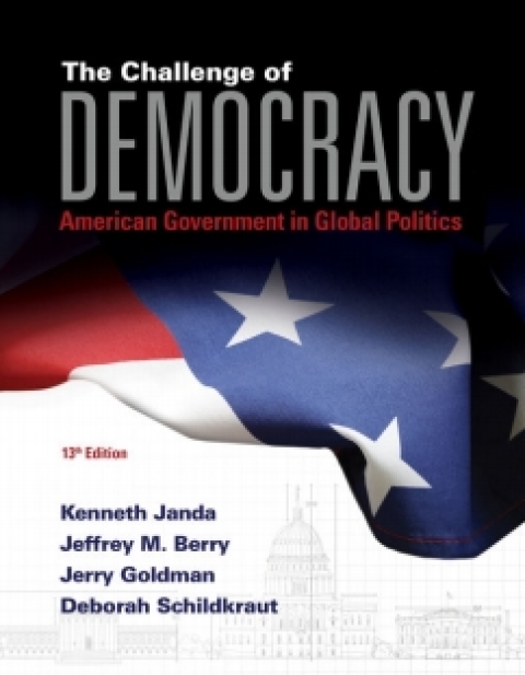 Cover image for book MindTap Political Science for Janda/Berry/Goldman/ Schildkraut's The Challenge of Democracy: American Government in Global Politics, 13th Edition, [Instant Access], 1 term (6 months)