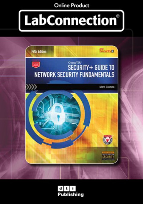 Cover image for book LabConnection for Ciampa's Security+ Guide to Network Security Fundamentals, 5th Edition, [Instant Access], 2 terms (12 months)