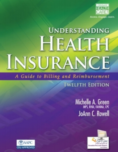Cover image for book MindTap Health for Green's Understanding Health Insurance: A Guide to Billing and Reimbursement, 12th Edition, [Instant Access], 2 terms (12 months)