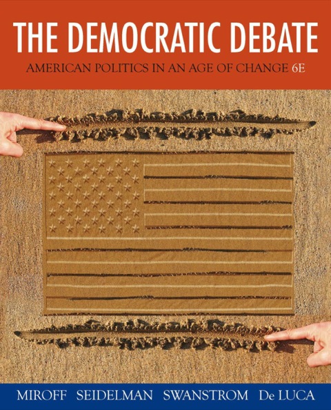 Cover image for book The Democratic Debate: American Politics in an Age of Change