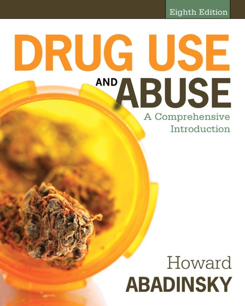 Cover image for book Drug Use and Abuse: A Comprehensive Introduction