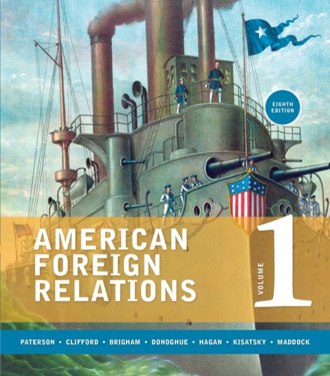 Cover image for book American Foreign Relations, Volume 1: To 1920