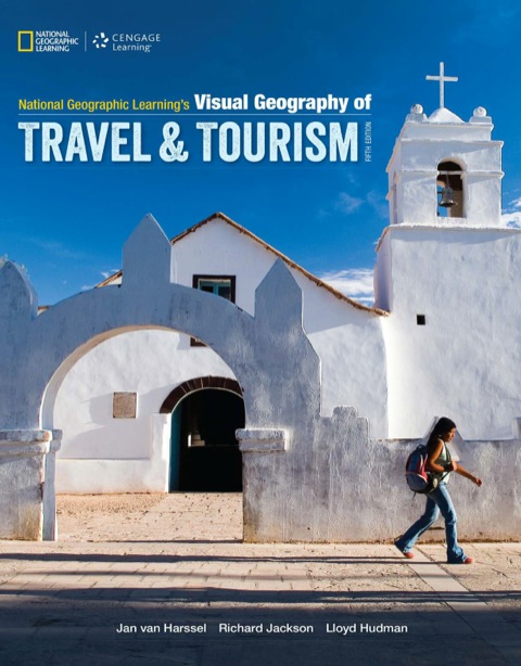 Cover image for book National Geographic Learning's Visual Geography of Travel and Tourism