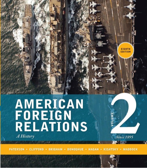 Cover image for book American Foreign Relations: Volume 2: Since 1895