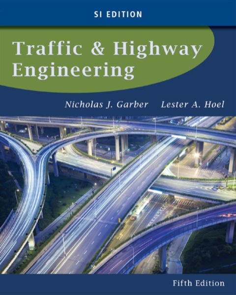 Cover image for book Traffic and Highway Engineering, SI Edition